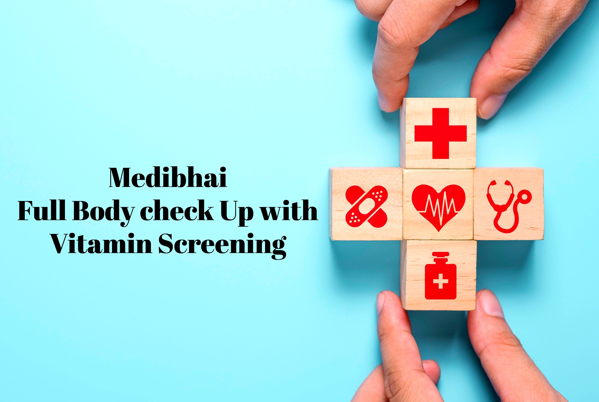 Medibhai  full body check-up with vitamin Screening